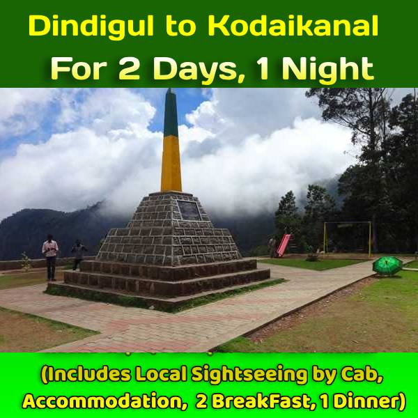 2 Days Kodaikanal Tour from Dindigul